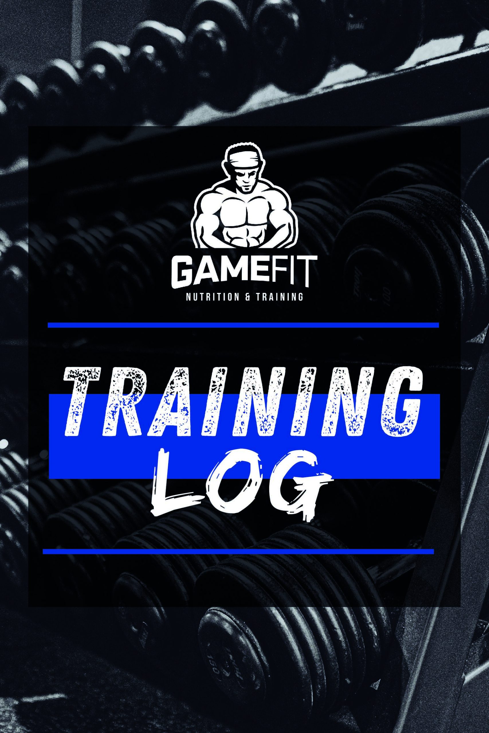 GameFit Training Log